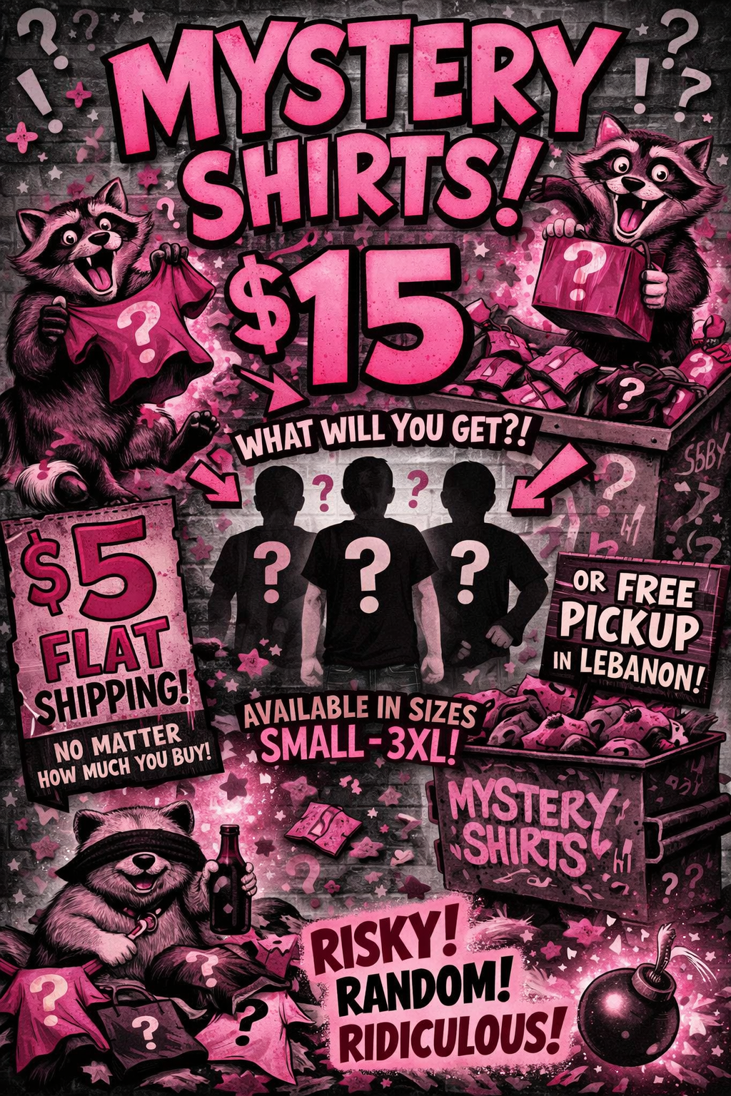 Mystery Shirt! Limited Time Only!
