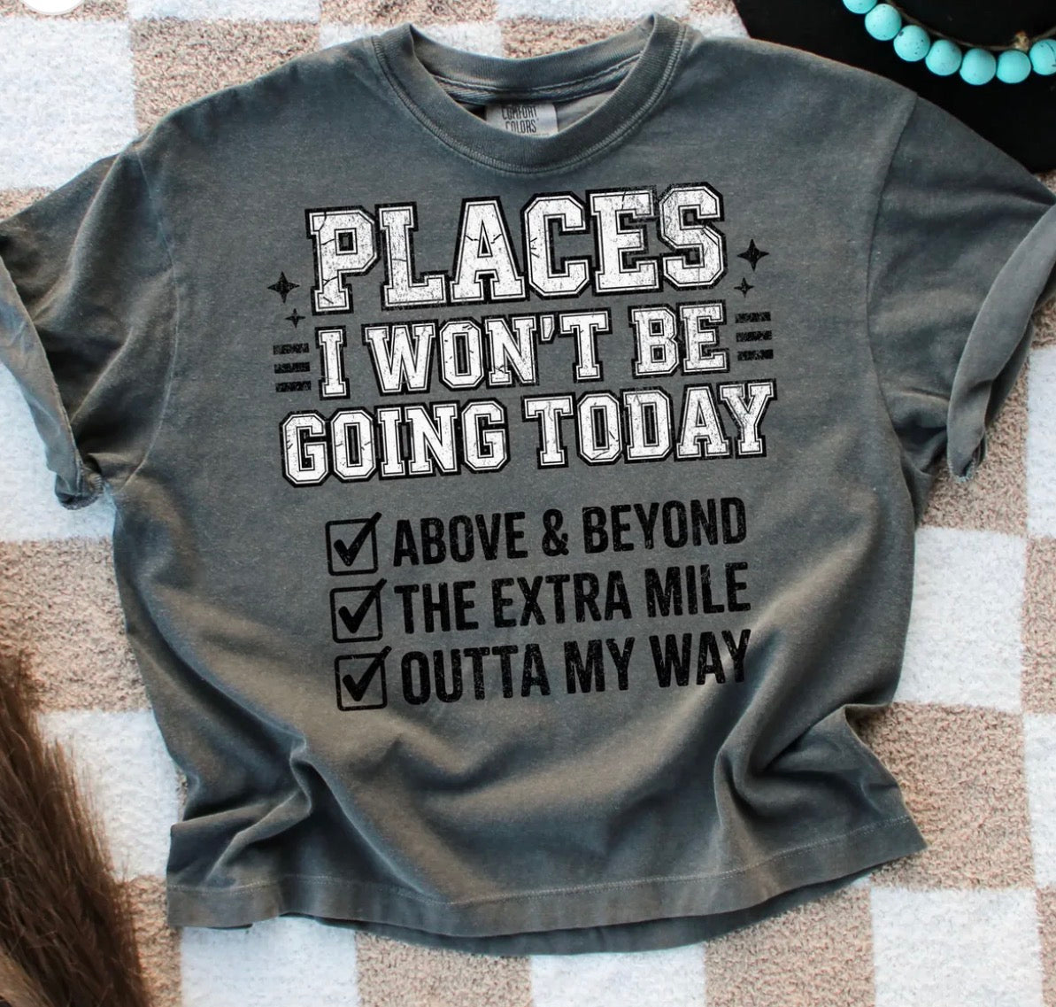 Places I Won’t Be Going Today
