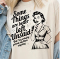 Better Left Unsaid